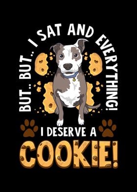 Funny I Deserve A Cookie