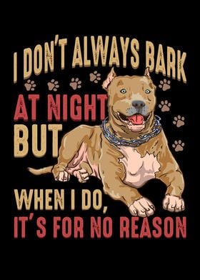 I Dont Bark At Night