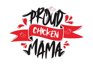 Proud Chicken Mama