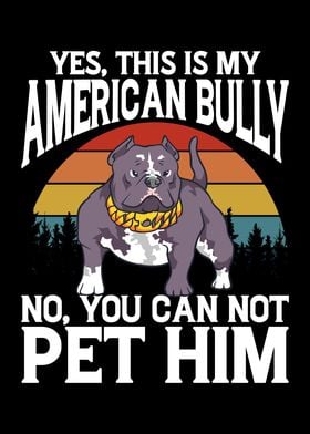 Vintage My American Bully