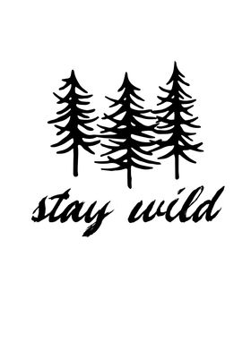 Stay Wild