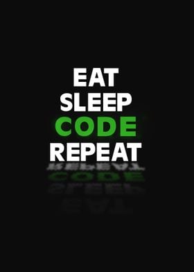 Eat Sleep Code Repeat