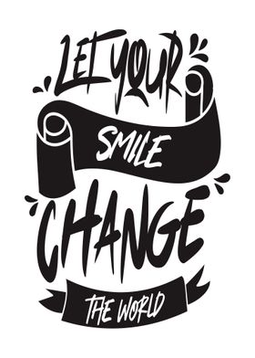 Smile Change the World