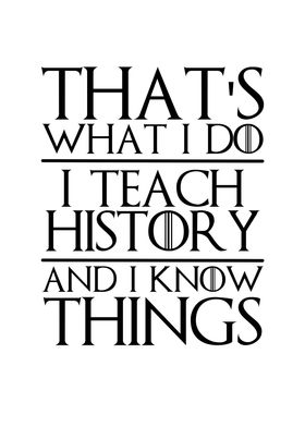 Thats What I Do I Teach