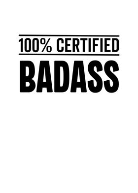 100 Certified Badass