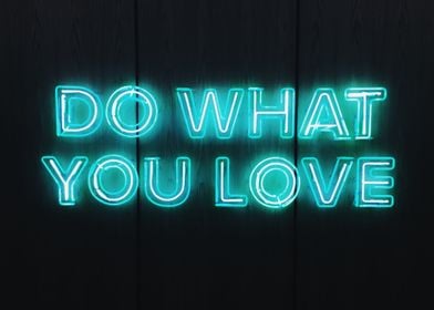 Do What You Love