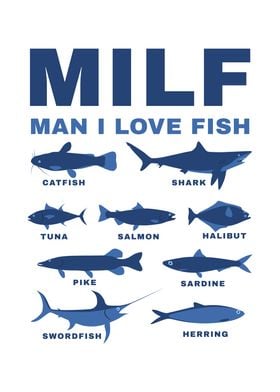 Milf Man I love Fish Funny