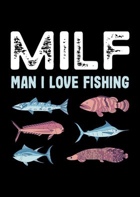 Milf Man I love Fishing