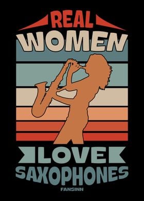 Real Women Love Saxophones