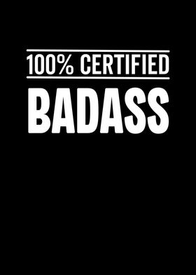 100 Certified Badass