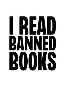 I Read Banned Books