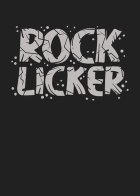 Rock Licker