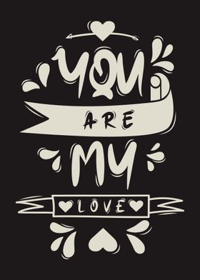 You Are My Love