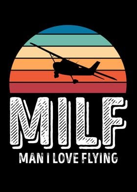Milf Funny Pilot Gift Man