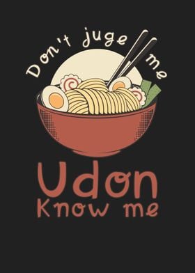 Udon Know Me