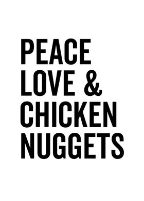 Peace Love and Chicken