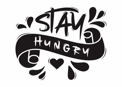 Stay Hungry