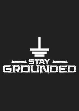 Electrician  Stay Grounded