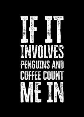 If It Involves Penguins