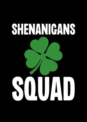 Shenanigans Squad