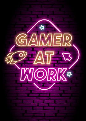 Gamer At Work Neon Sign