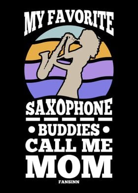 My Favorite Saxophone Budd