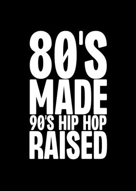 80s Made 90s Hip Hop