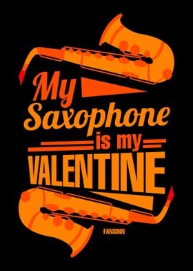 My Saxophone Is My Valenti