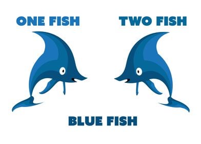 1 FISH 2 FISH BLUE FISH