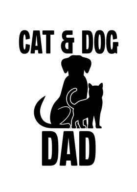 Cat and Dog Dad