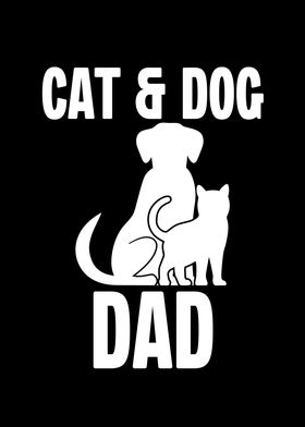 Cat and Dog Dad