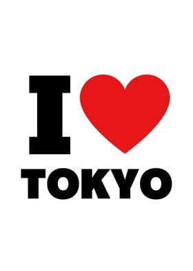 i love tokyo