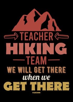 Teacher Hiking Team We Wil