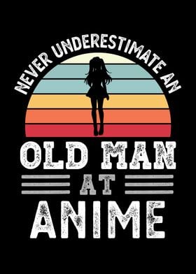 Old Man at Anime Fathers