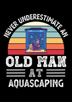 Old Man at Aquascaping