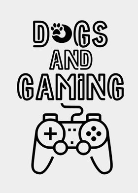 DOGS AND GAMING