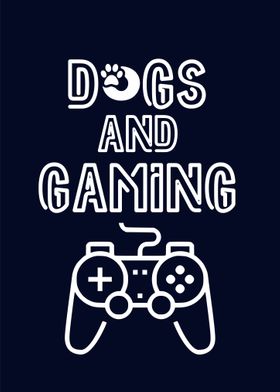 DOGS AND GAMING