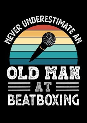 Old Man at Beatboxing