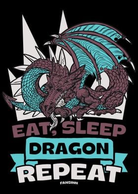 Eat Sleep Dragon Repeat