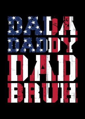 Dada Daddy Dad Bruh USA