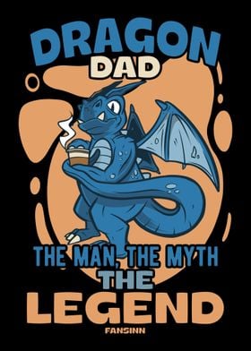 Dragon Dad The Man The Myt