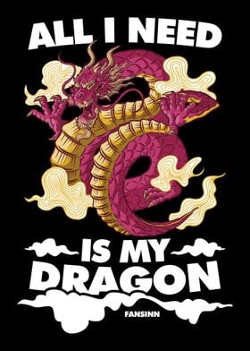 All I Need Is My Dragon