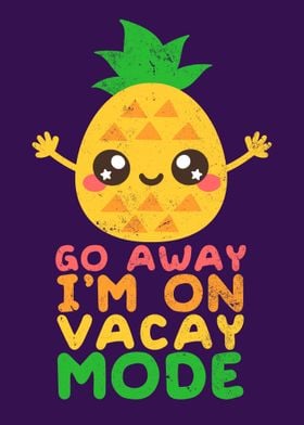 Pineapple vacay mode