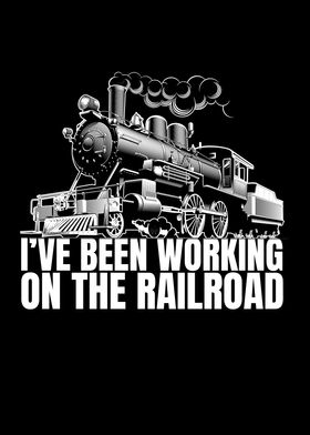 Working On The Railroad