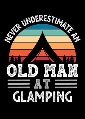 Old Man at Glamping