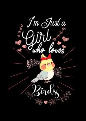 Girl Loves Birds