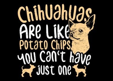 Chihuahuas Are Like Potato