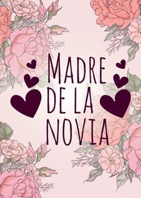 Madre De La Novia Spanish