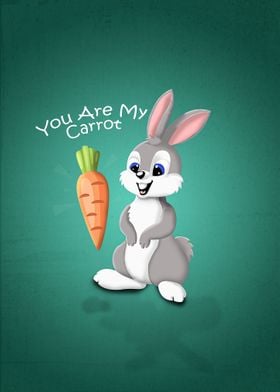 You Are My Carrot