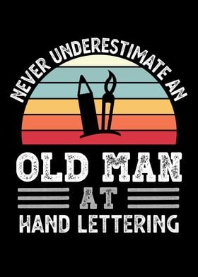 Old Man at Hand lettering